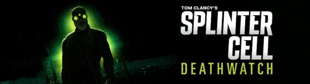 Splinter-Cell-Deathwatch-Soundtrack-Animation-Songs-1024x576-1 Splinter Cell - Deathwatch
